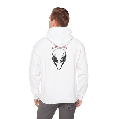 I DO NOT COME IN PEACE - Unisex Heavy Blend™ Hooded Sweatshirt